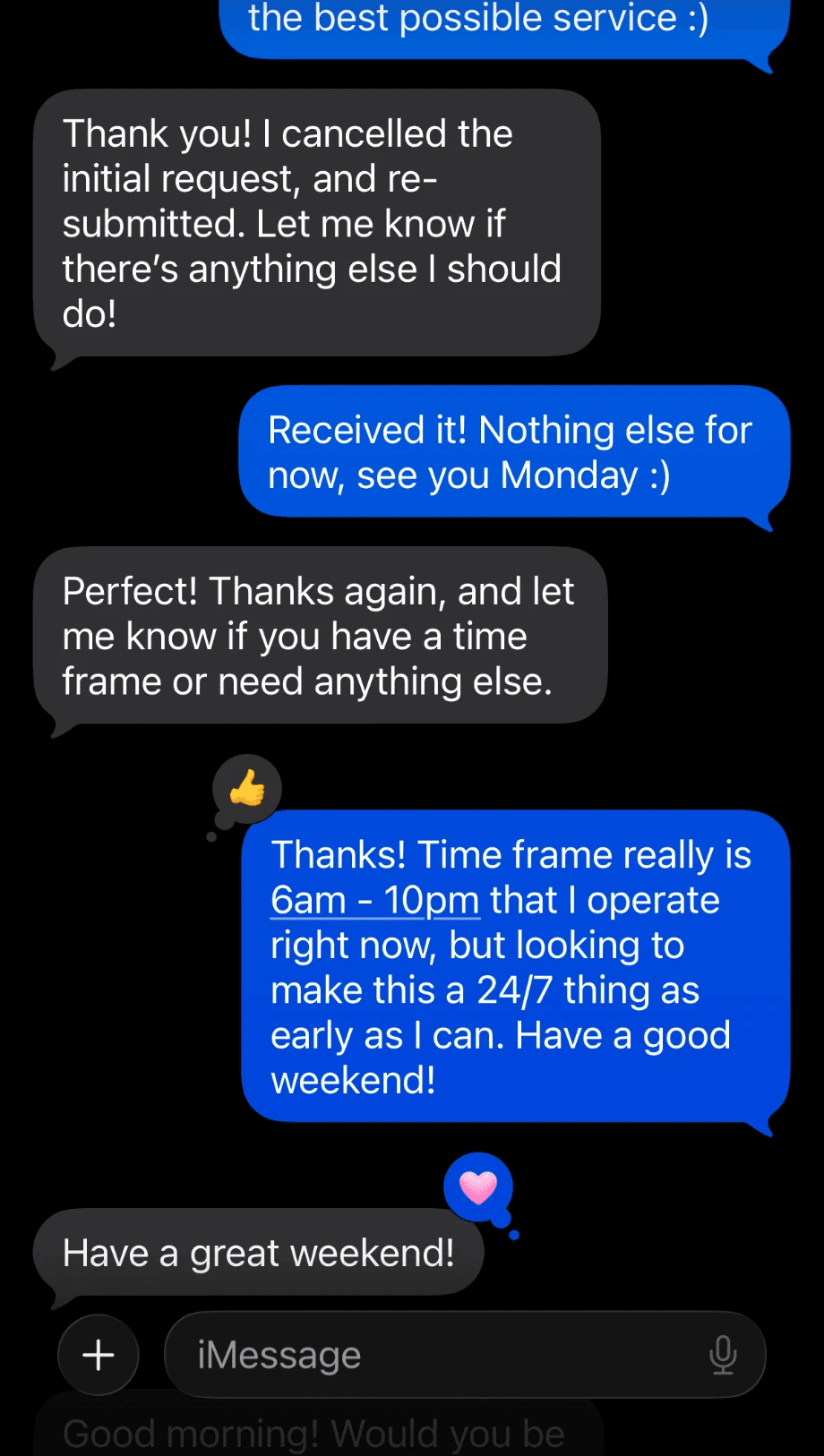 Text message exchange with a customer ending: Perfect! Thanks again, and let me know if you have a time frame or need anything else.