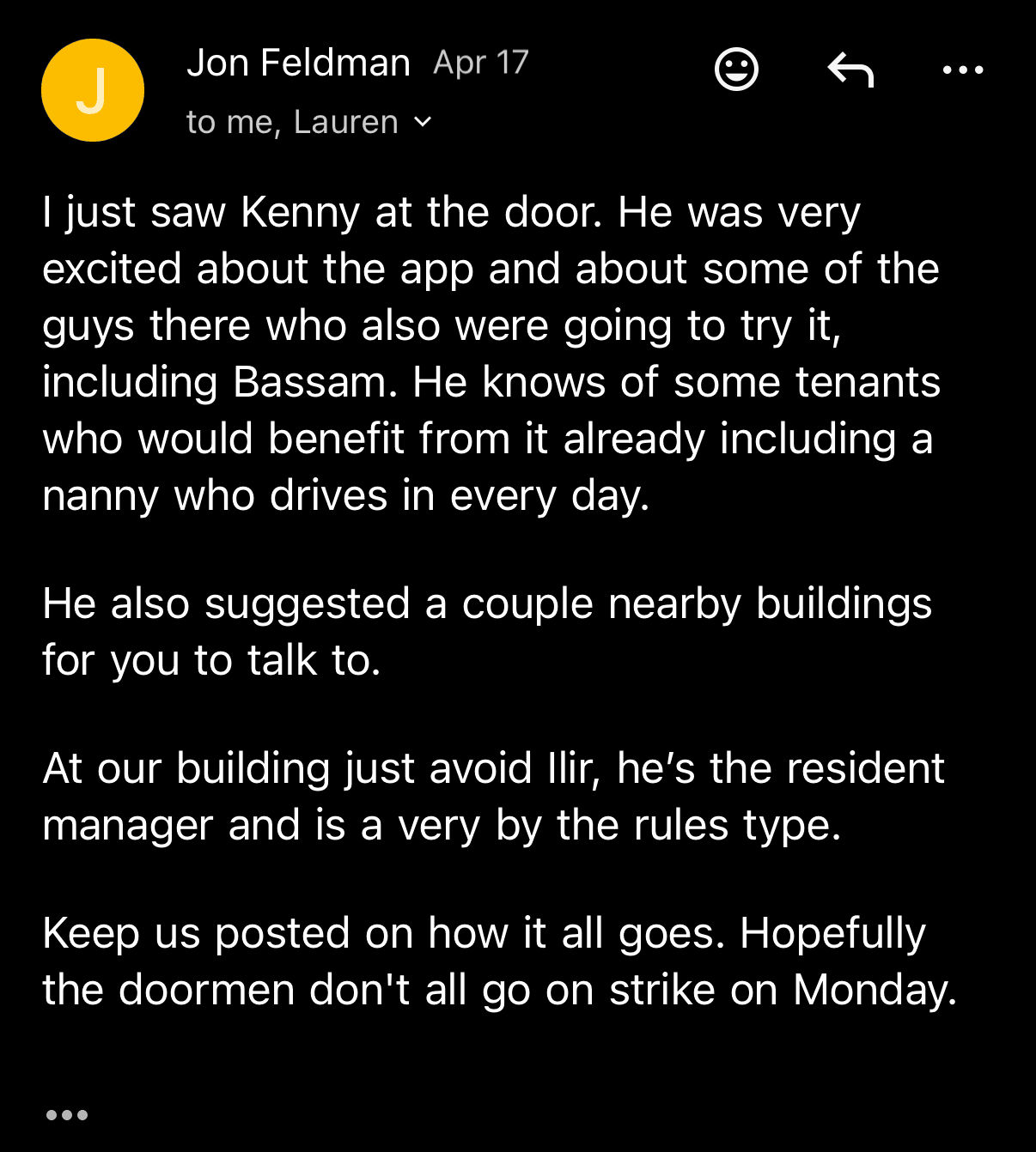 Email from Jon Feldman: I just saw Kenny at the door. He was very excited about the app and about some of the guys there who also were going to try it
